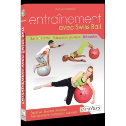 MANUEL ENTRAINEMENT AVEC SWISS BALL