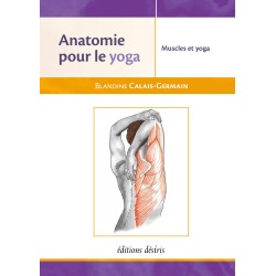 MANUEL ANATOMIE POUR LE YOGA